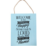Welcome to Our Home Sign